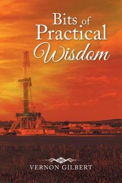 portada Bits of Practical Wisdom (en Inglés)
