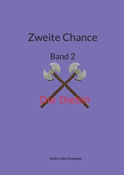 portada Zweite Chance: Die Diebin (in German)