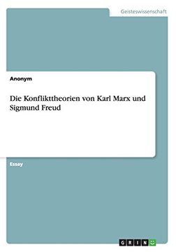 portada Die Konflikttheorien von Karl Marx und Sigmund Freud (German Edition)