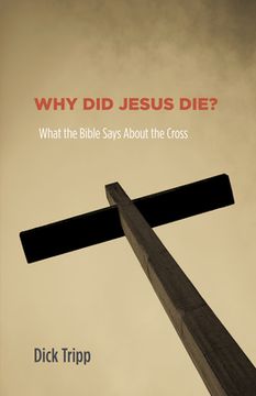 portada Why Did Jesus Die? (in English)