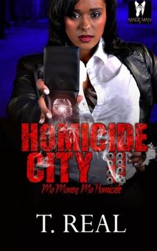 portada Homicide City 2 "Mo Money,Mo Homicide