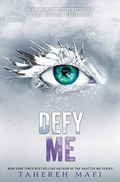 portada Defy me (Shatter me) (in English)