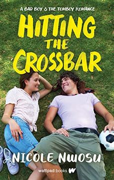 portada Hitting the Crossbar: A bad boy and the Tomboy Romance (en Inglés)