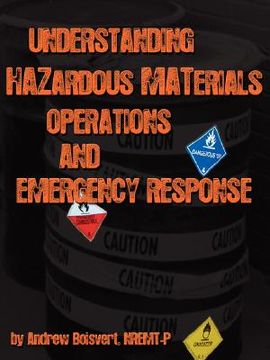portada understanding hazardous materials, operations, and emergency response (en Inglés)