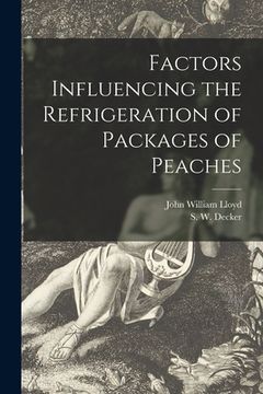 portada Factors Influencing the Refrigeration of Packages of Peaches (in English)