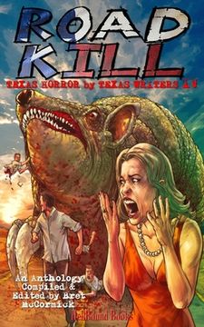 portada Road Kill: Texas Horror by Texas Writers Vol.4 (en Inglés)