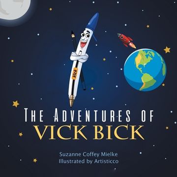 portada The Adventures of Vick Bick (en Inglés)