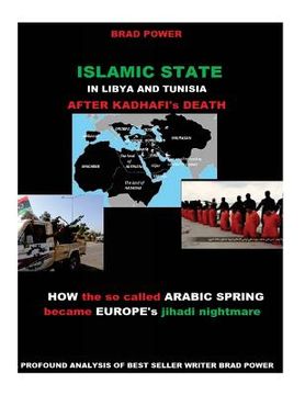 portada Islamic State in Libya and Tunisia: After Kadhafi's Death (en Inglés)