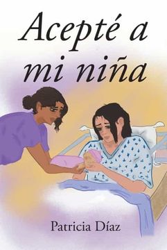 portada Acepté a mi Niña (in Spanish)
