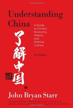 portada Understanding China: A Guide to China's Economy, History, and Political Culture (en Inglés)