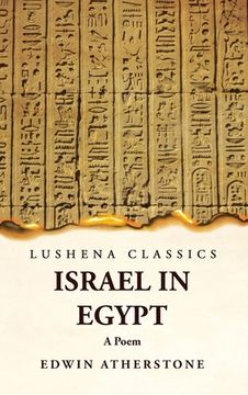 portada Israel in Egypt A Poem (in English)