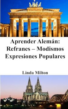 portada Aprender Alemán: Refranes - Modismos - Expresiones Populares (in Spanish)