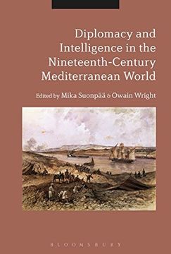 portada Diplomacy and Intelligence in the Nineteenth-Century Mediterranean World (en Inglés)