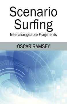 portada Scenario Surfing: Interchangeable Fragments (en Inglés)