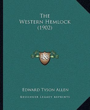 portada the western hemlock (1902)
