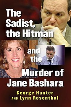 portada The Sadist, the Hitman and the Murder of Jane Bashara 