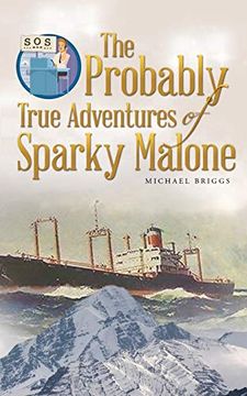 portada The Probably True Adventures of Sparky Malone (en Inglés)