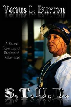 portada S.T.U.D.: A Shared Testimony of Unashamed Deliverance (en Inglés)
