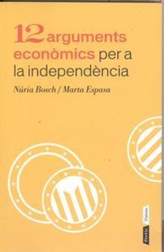 portada 12 Arguments Econòmics per a la Independència (P. Visions) (en Catalá)