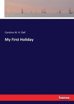 portada My First Holiday (en Inglés)