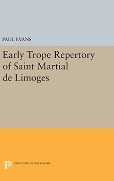 portada Early Trope Repertory of Saint Martial de Limoges (Princeton Legacy Library) (en Inglés)