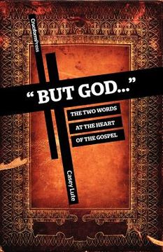 portada but god...: the two words at the heart of the gospel (en Inglés)
