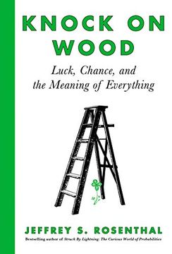 portada Knock on Wood: Luck, Chance, and the Meaning of Everything (in English)