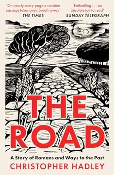 portada The Road: A Story of Romans and Ways to the Past (en Inglés)