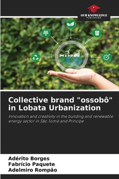 portada Collective brand "ossobô" in Lobata Urbanization (en Inglés)