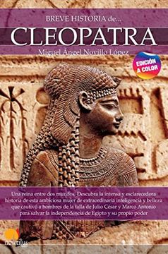 portada Breve Historia de Cleopatra. Nueva Edición Color (in Spanish)