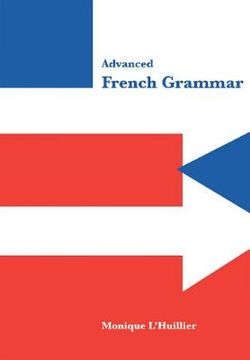 portada Advanced French Grammar (en Inglés)