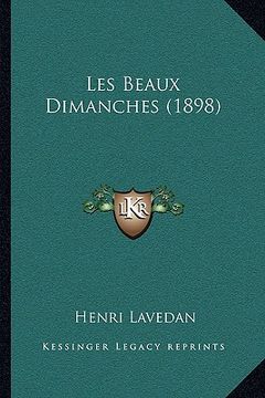 portada Les Beaux Dimanches (1898) (en Francés)