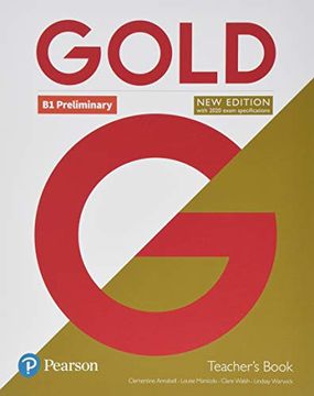 portada Gold b1 Preliminary new Edition Teacher's Book With pep Access and Teacher's Resource Disc Pack (en Inglés)
