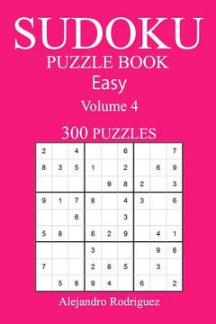 portada 300 Easy Sudoku Puzzle Book: Volume 4 (en Inglés)