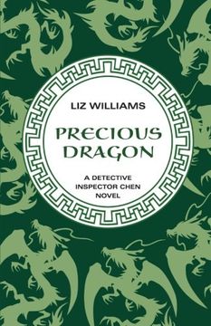 portada Precious Dragon (The Detective Inspector Chen Novels) (en Inglés)