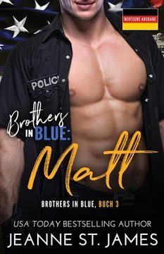 portada Brothers in Blue - Matt: Deutsche Ausgabe (en Alemán)