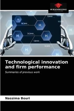 portada Technological innovation and firm performance (en Inglés)