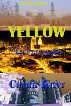 portada Yellow Cleveland: The Man of Peace: Volume 3
