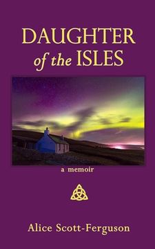 portada Daughter of the Isles: A Memoir (en Inglés)