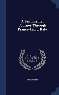 portada A Sentimental Journey Through France & Italy (in English)