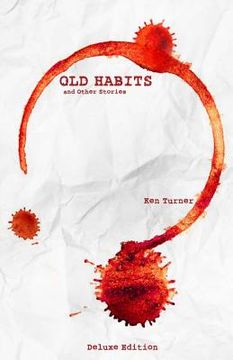 portada Old Habits and Other Stories: Deluxe Edition