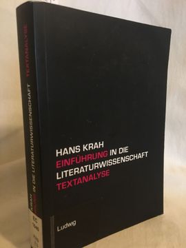 portada Einführung in die Literaturwissenschaft / Textanalyse. (= Limes - Literatur- und Medienwissenschaftliche Studien - Kiel, 6). (en Alemán)