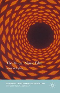 portada The Visual Music Film (Palgrave Studies in Audio-Visual Culture)