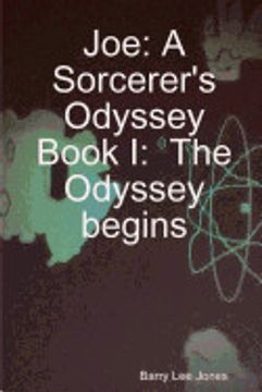 portada Joe: A Sorcerer's Odyssey Book i: The Odyssey Begins 