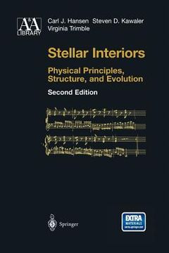 portada Stellar Interiors: Physical Principles, Structure, And Evolution (astronomy And Astrophysics Library) (en Inglés)