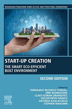 portada Start-Up Creation: The Smart Eco-Efficient Built Environment (Woodhead Publishing in Civil and Structural Engineering) (en Inglés)