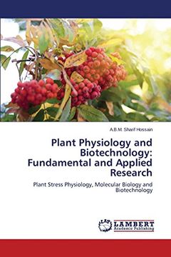 portada Plant Physiology and Biotechnology: Fundamental and Applied Research