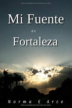 portada Mi Fuente de Fortaleza (in Spanish)
