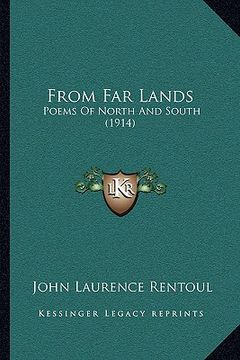 portada from far lands: poems of north and south (1914) (in English)