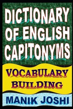 portada Dictionary of English Capitonyms: Vocabulary Building (en Inglés)